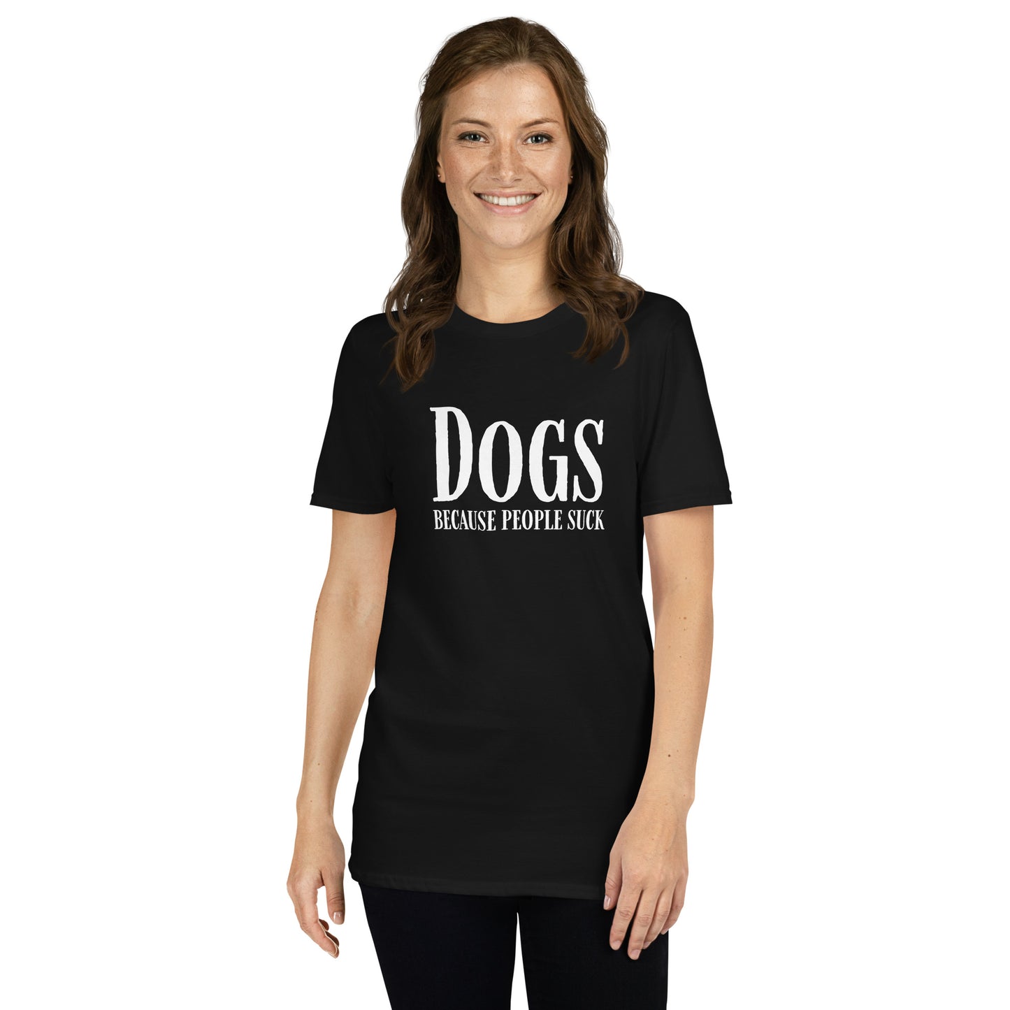 Black T-shirt with 'Dogs Because People Suck' text in white, perfect for dog lovers who enjoy humorous clothing.