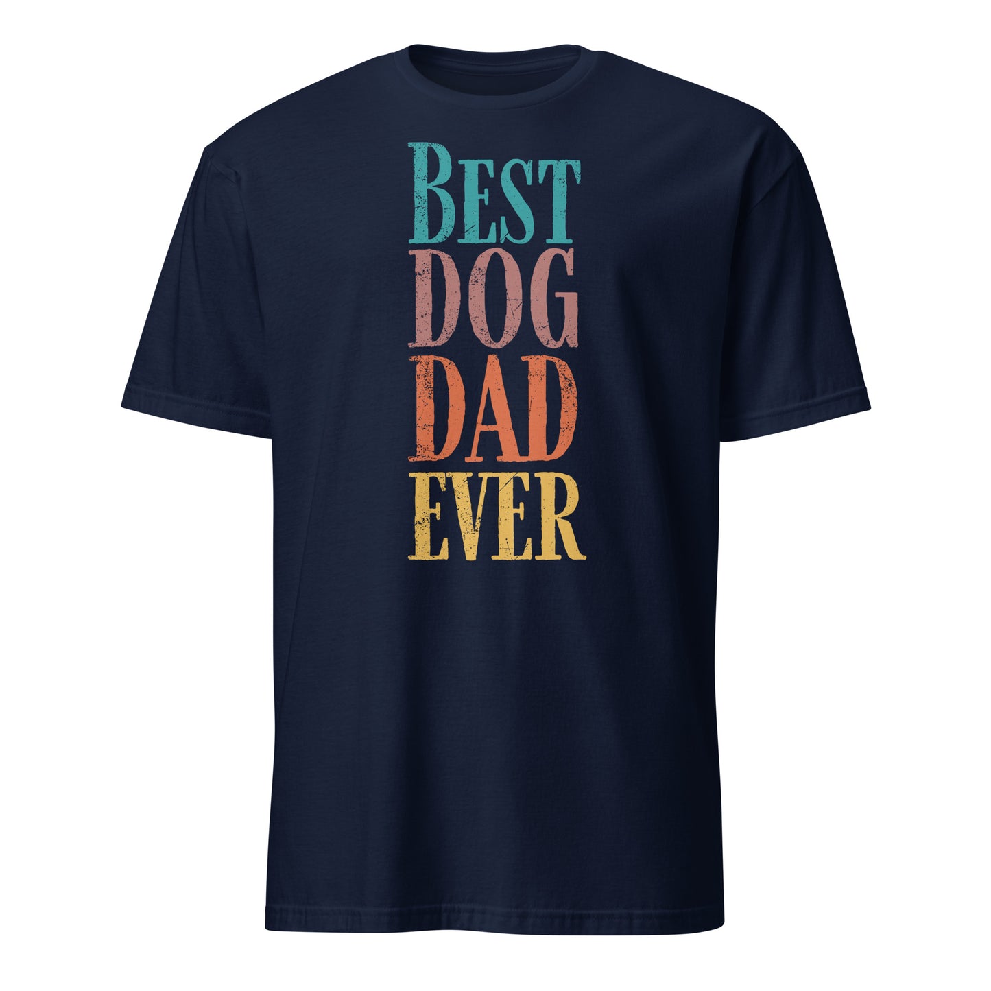 Best Dog Dad Ever T-shirt in navy with colorful text, ideal gift for proud dog fathers